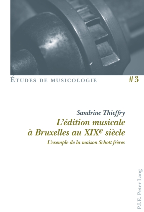 Cover image for book L’édition musicale à Bruxelles au XIXe siècle