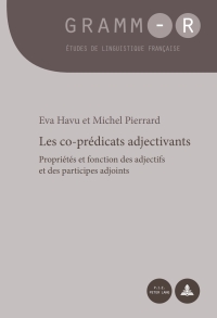 صورة الغلاف: Les co-prédicats adjectivants 1st edition 9782875742209