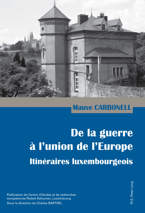 Cover image for book De la guerre à l’union de l’Europe