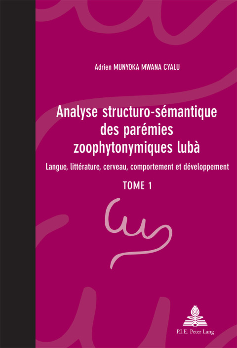 Cover image for book Analyse structuro-sémantique des parémies zoophytonymiques lubà