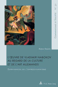Cover image: Lœuvre de Vladimir Nabokov au regard de la culture et de lart allemands 1st edition 9782875743442
