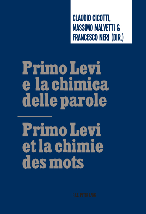 Cover image for book Primo Levi e la chimica delle parole / Primo Levi et la chimie des mots