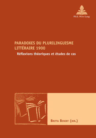 Paradoxes du plurilinguisme littéraire 1900