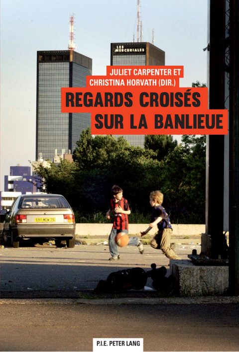 Cover image for book Regards croisés sur la banlieue