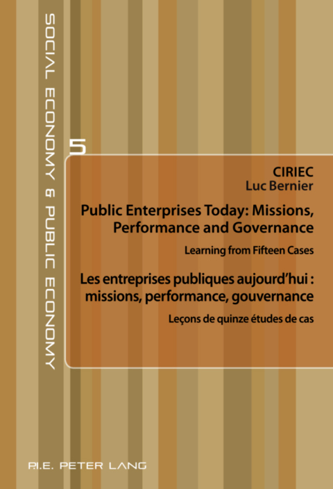 Cover image for book Public Enterprises Today: Missions, Performance and Governance – Les entreprises publiques aujourd’hui : missions, performance, gouvernance