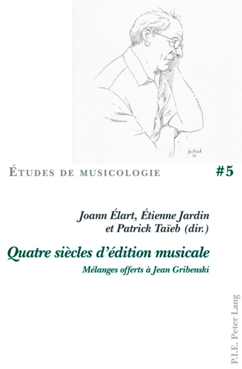Cover image for book Quatre siècles d’édition musicale