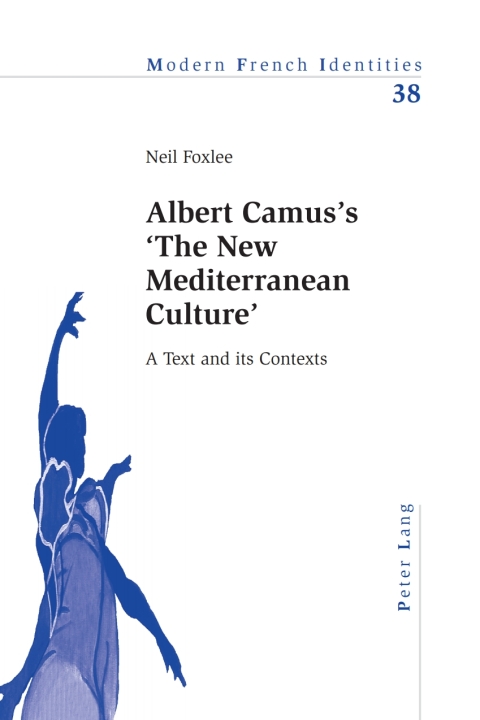 Cover image for book Albert Camus’s ‘The New Mediterranean Culture’