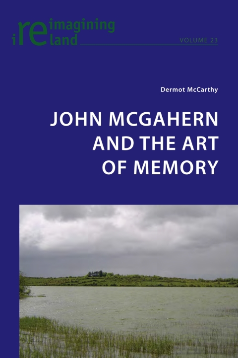 Cover image for book John McGahern and the Art of Memory