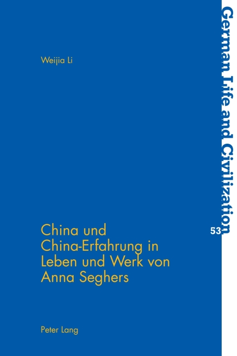 Cover image for book China und China-Erfahrung in Leben und Werk von Anna Seghers