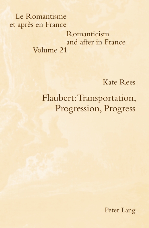 Cover image for book Flaubert: Transportation, Progression, Progress