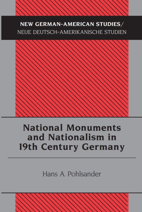 Cover image for book National Monuments and Nationalism in 19th Century Germany