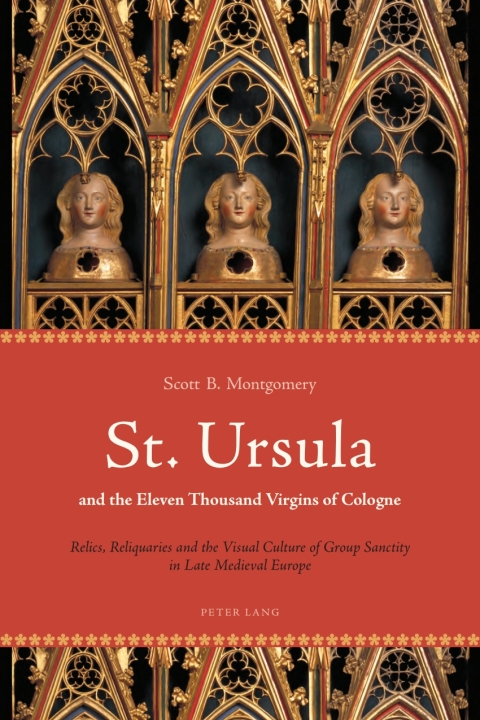 Cover image for book St. Ursula and the Eleven Thousand Virgins of Cologne