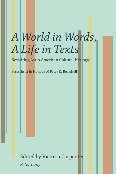 Cover image for book A World in Words, A Life in Texts