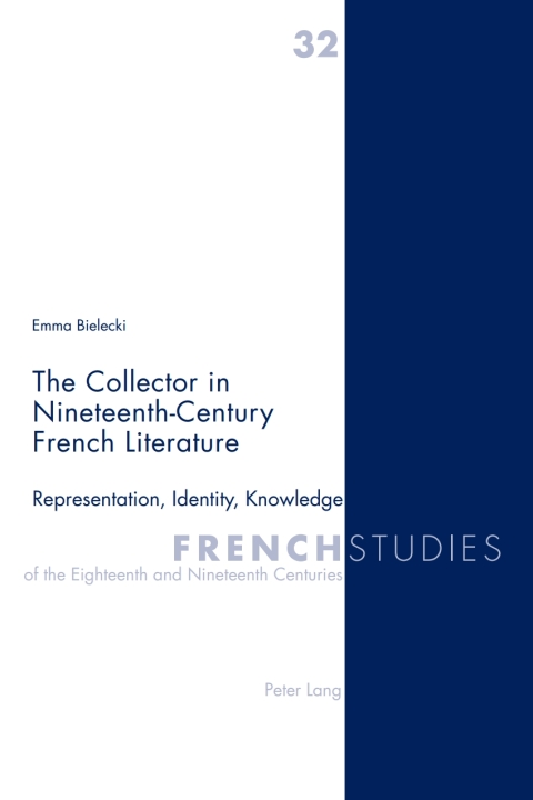 Cover image for book The Collector in Nineteenth-Century French Literature
