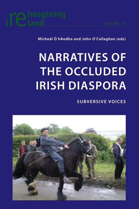 Cover image for book Narratives of the Occluded Irish Diaspora