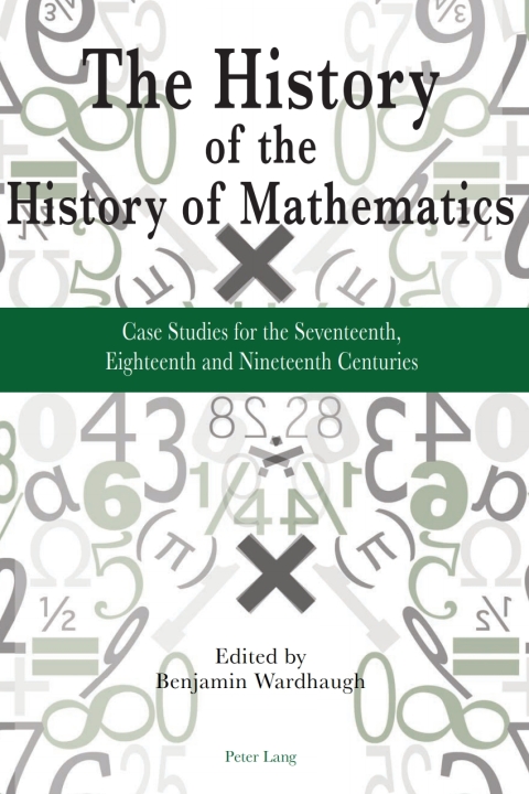 Cover image for book The History of the History of Mathematics