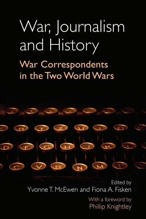 Cover image for book War, Journalism and History