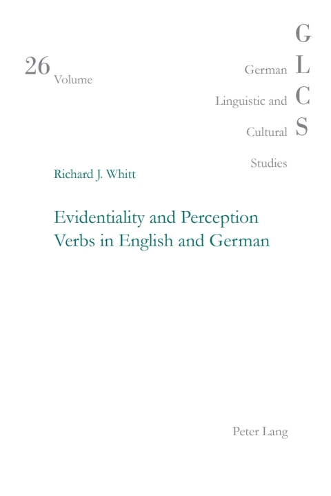 Cover image for book Evidentiality and Perception Verbs in English and German