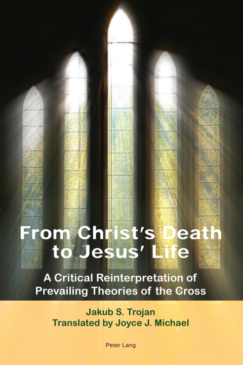 Cover image for book From Christ’s Death to Jesus’ Life