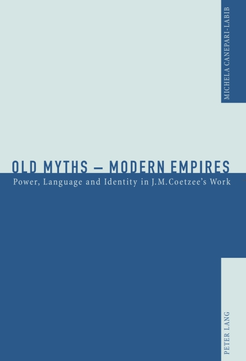 Cover image for book Old Myths – Modern Empires
