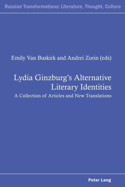 Cover image for book Lydia Ginzburg’s Alternative Literary Identities
