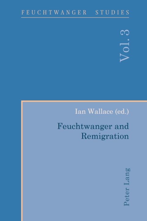 Cover image for book Feuchtwanger and Remigration