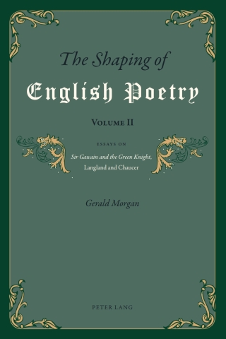 The Shaping of English Poetry- Volume II
