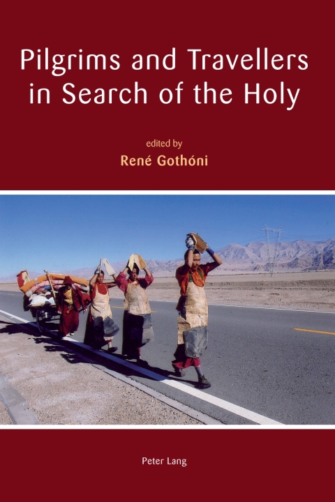 Cover image for book Pilgrims and Travellers in Search of the Holy