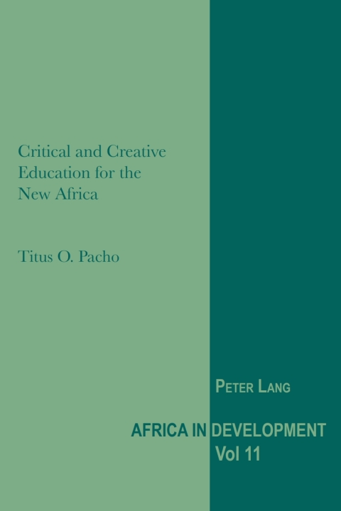 Cover image for book Critical and Creative Education for the New Africa