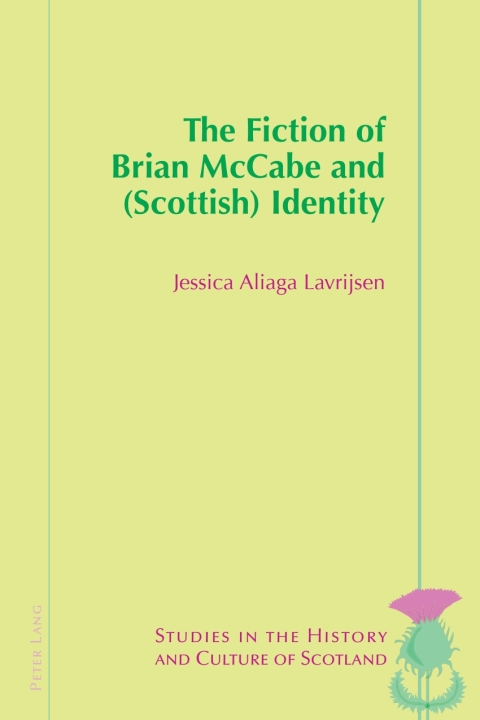 Cover image for book The Fiction of Brian McCabe and (Scottish) Identity