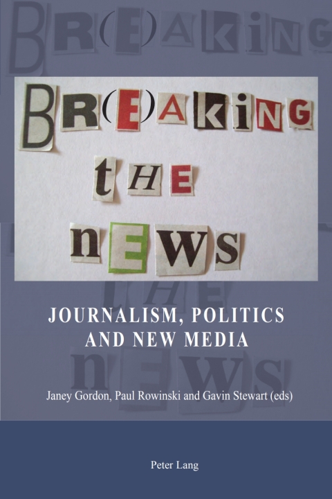 Cover image for book Br(e)aking the News