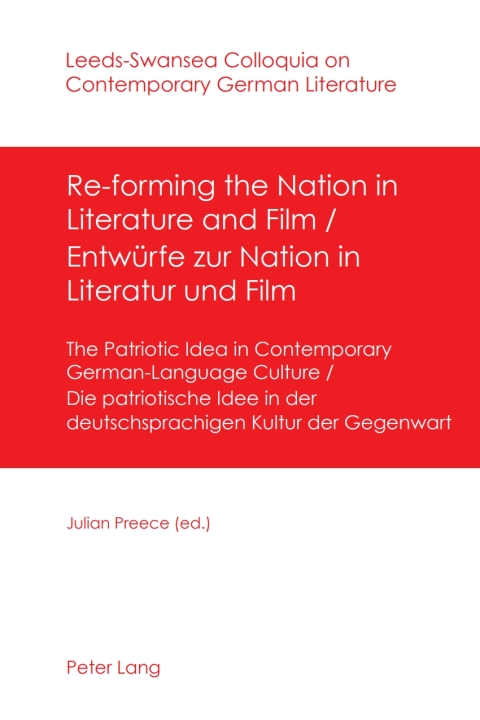Cover image for book Re-forming the Nation in Literature and Film - Entwuerfe zur Nation in Literatur und Film