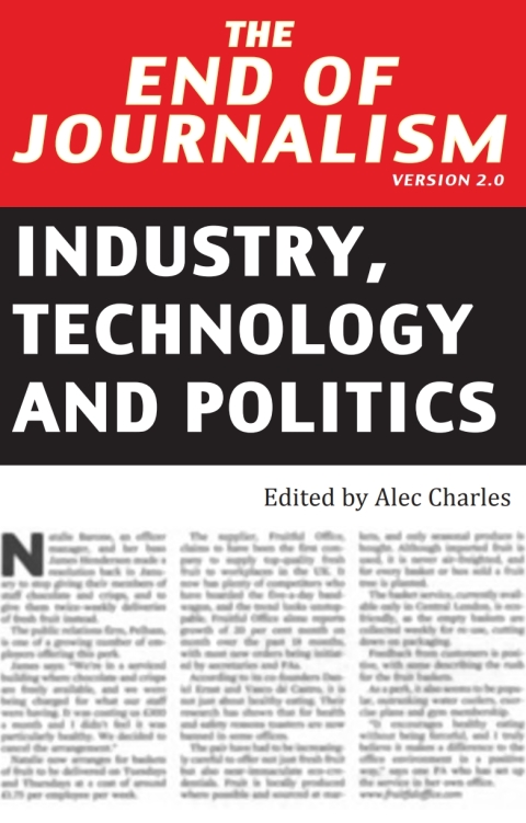 Cover image for book The End of Journalism- Version 2.0
