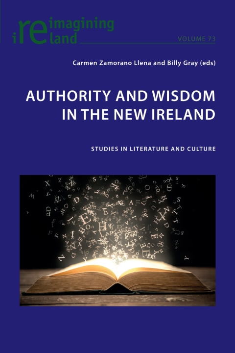 Authority and Wisdom in the New Ireland 