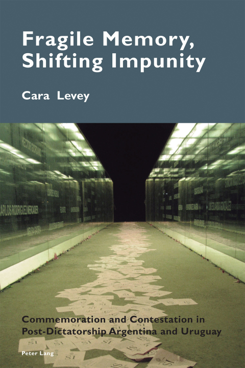 Cover image for book Fragile Memory, Shifting Impunity