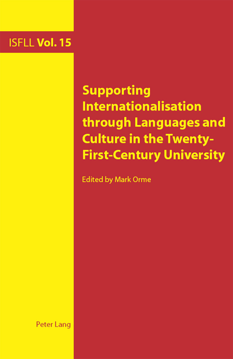 Cover image for book Supporting Internationalisation through Languages and Culture in the Twenty-First-Century University