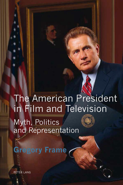 Cover image for book The American President in Film and Television