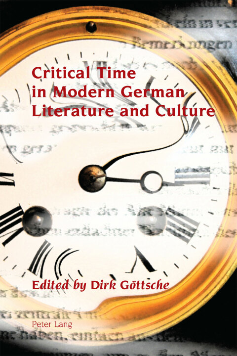 Cover image for book Critical Time in Modern German Literature and Culture