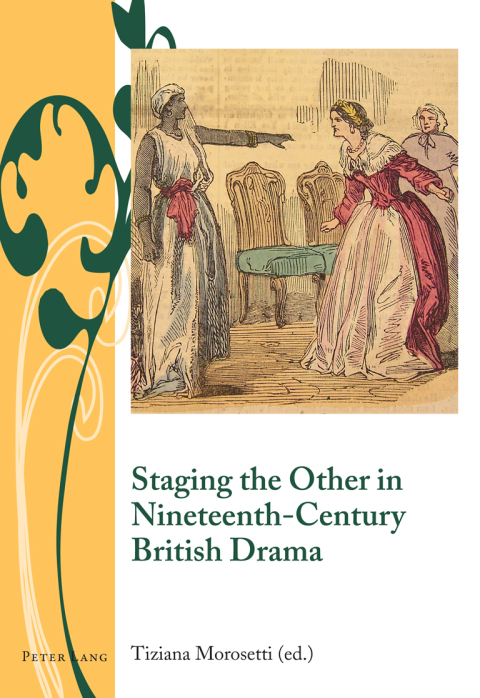 Cover image for book Staging the Other in Nineteenth-Century British Drama