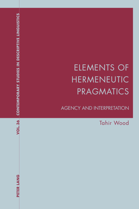 Cover image for book Elements of Hermeneutic Pragmatics