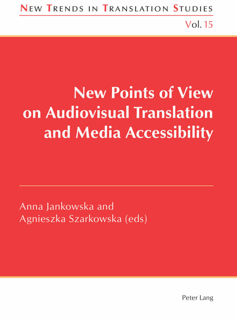 Cover image for book New Points of View on Audiovisual Translation and Media Accessibility