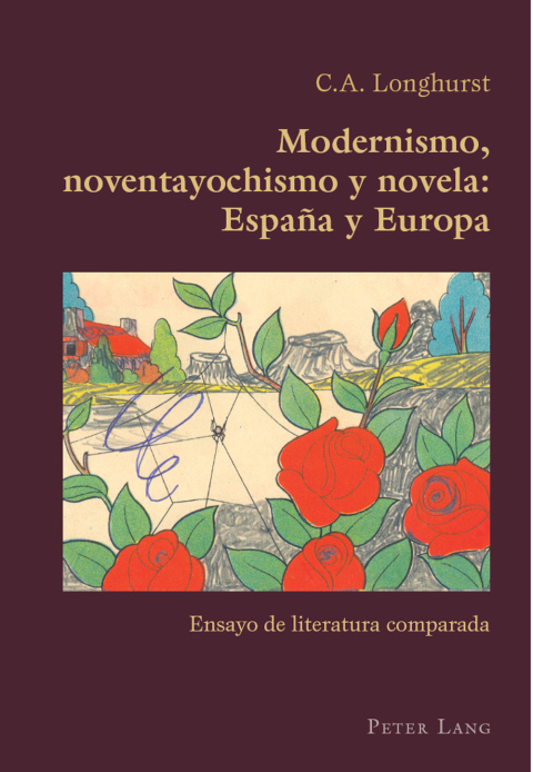 Modernismo, noventayochismo y novela: España y Europa