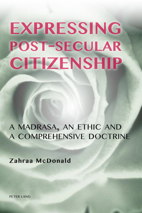 Cover image for book Expressing Post-Secular Citizenship