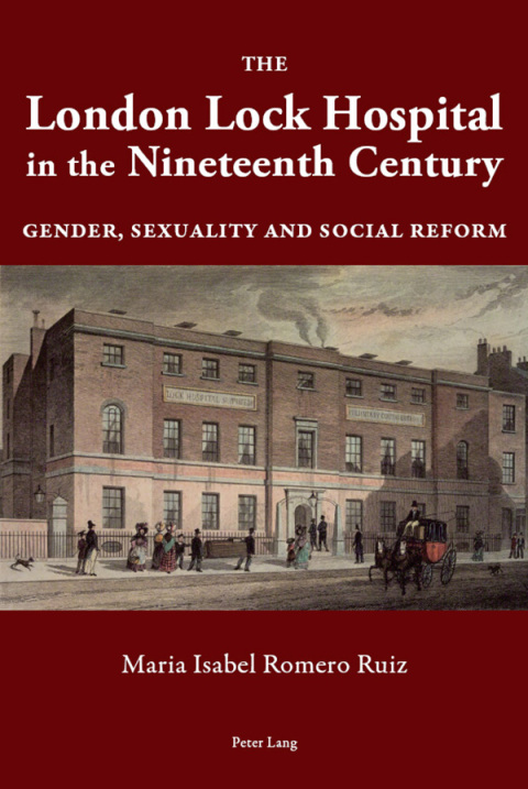 Cover image for book The London Lock Hospital in the Nineteenth Century
