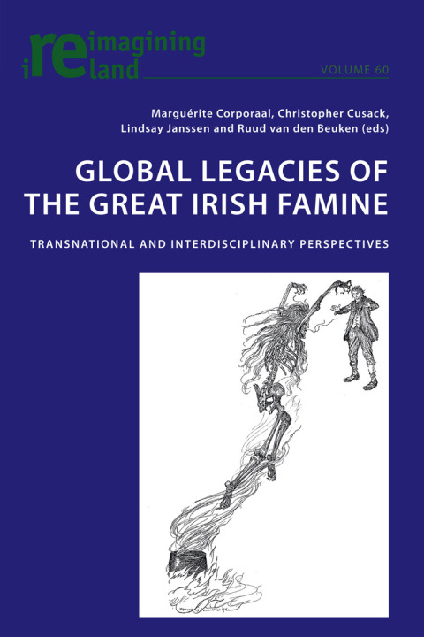 Cover image for book Global Legacies of the Great Irish Famine