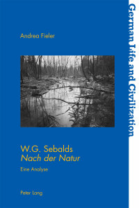 Cover image: W.G. Sebalds «Nach der Natur» 1st edition 9783034302920
