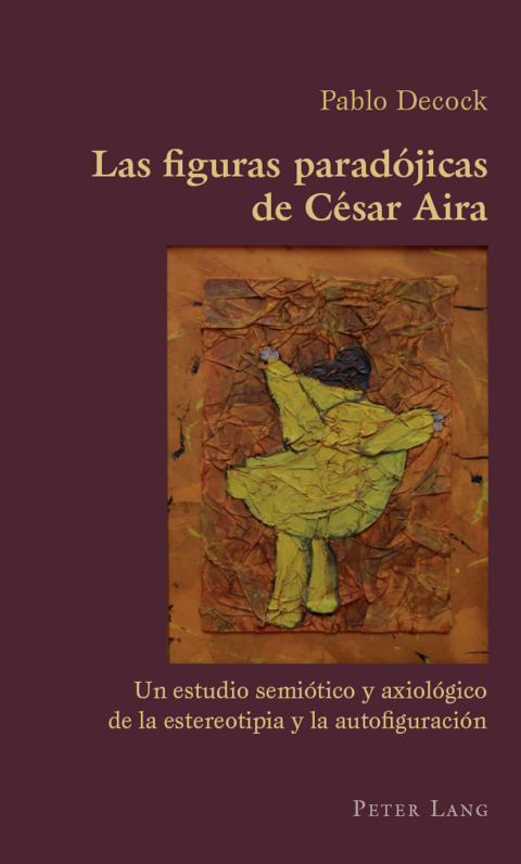 Las figuras paradójicas de César Aira