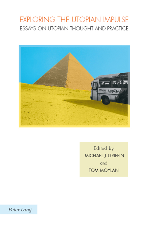 Cover image for book Exploring the Utopian Impulse