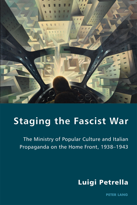 Cover image for book Staging the Fascist War