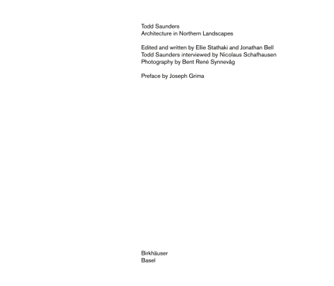 Todd Saunders â Architecture in Northern Landscapes 